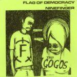 Flag Of Democracy / Ninefinger split