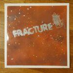 Fracture Discography