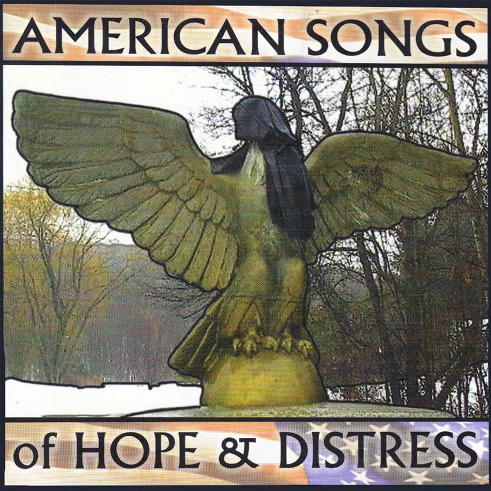 American Songs of Hope and Distress