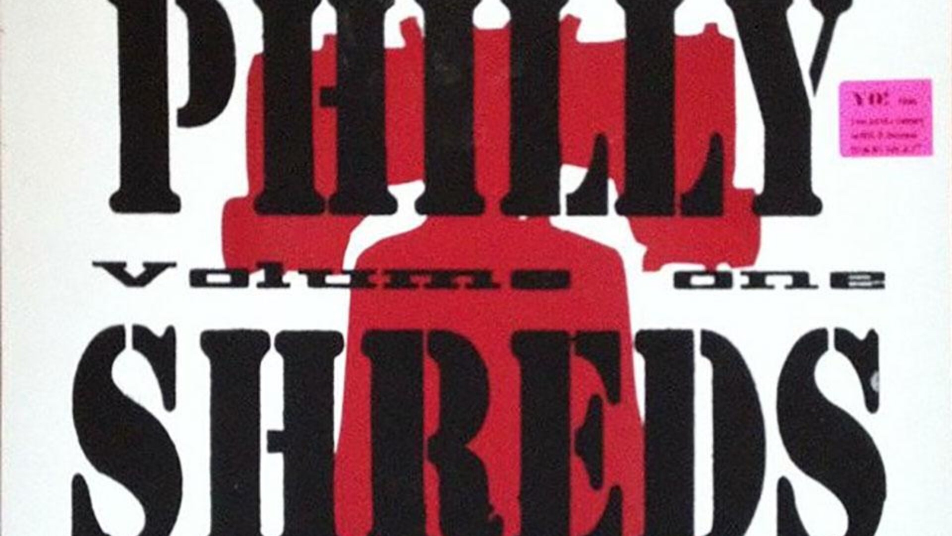 Philly Shreds Volumen One