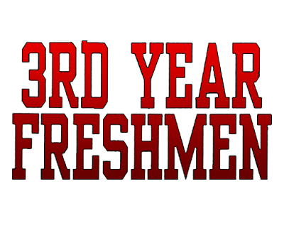3rd Year Freshmen